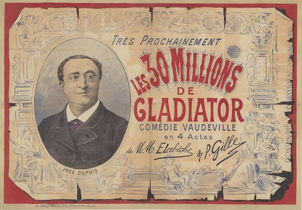 Très prochainement Les 30 millions de Gladiator comédie vaudeville en 4 actes de