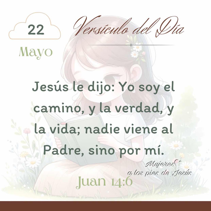 Mayo 22 ~ Juan 14:6