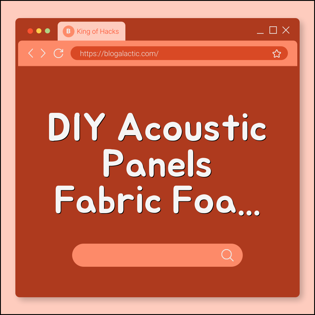DIY acoustic panels for home office (fabric, foam, soundproof)