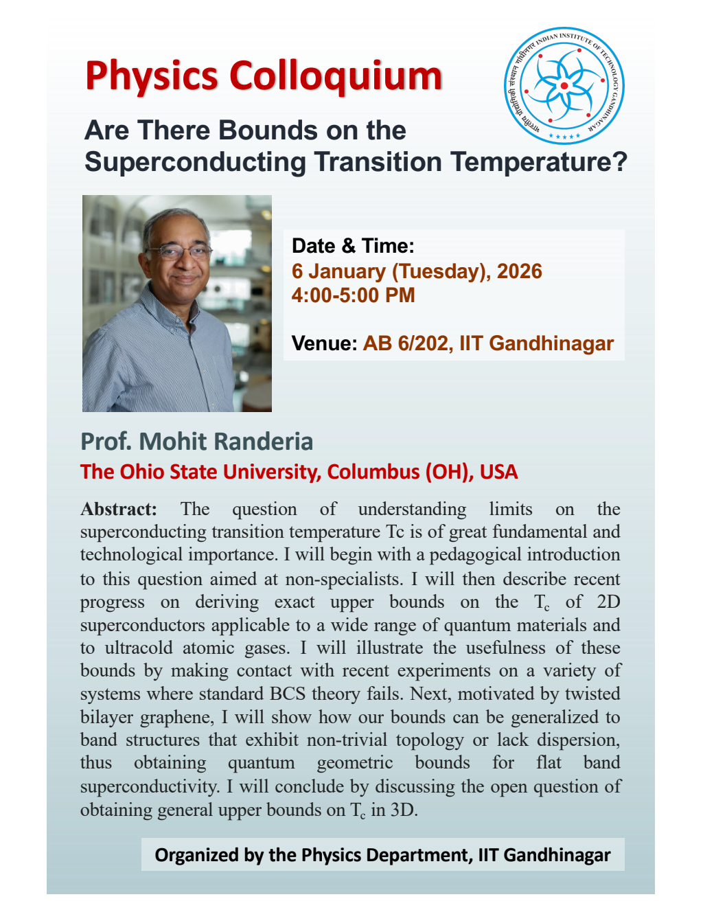 Physics Colloquium by Prof. Mohit Randeria : Are There Bounds on the Superconducting Transition Temperature?