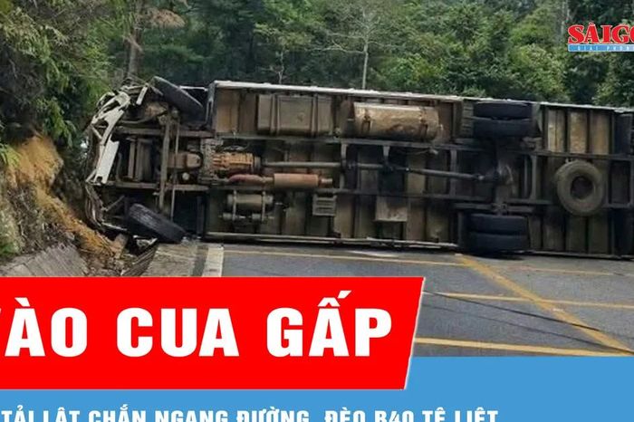 Lâm Đồng: Xe tải lật chắn ngang đường, đèo B40 tê liệt - Báo Sài Gòn Giải Phóng
