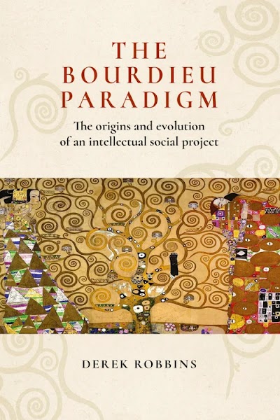 The Bourdieu paradigm- The origins and evolution of an intellectual social project