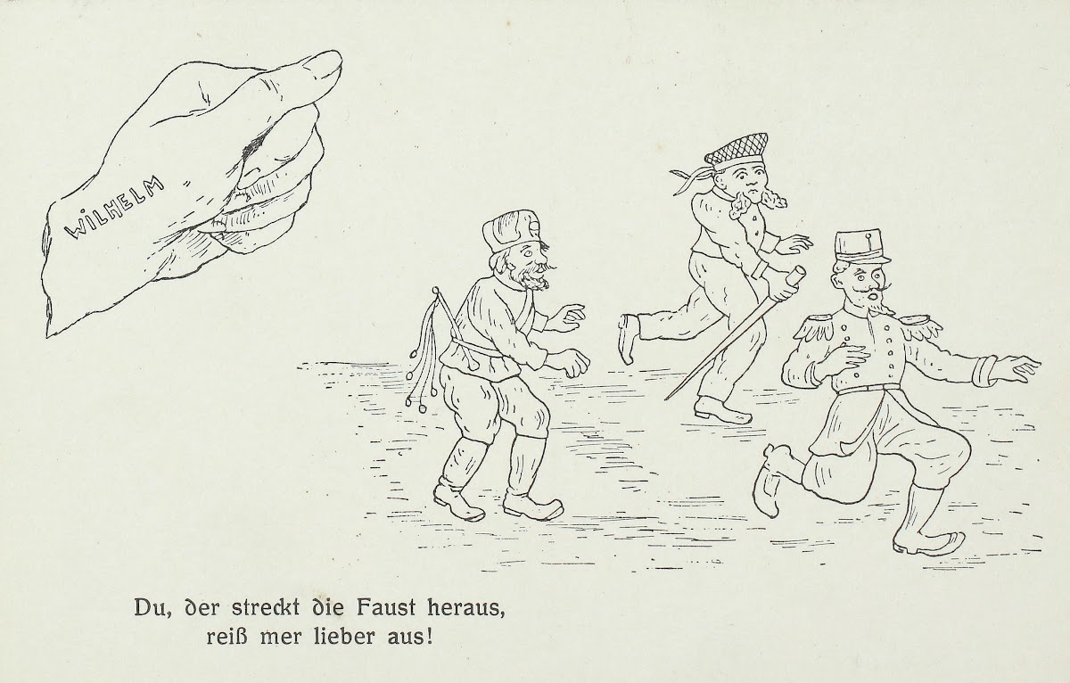 Du der streckt die Faust heraus reiß mer lieber aus 1914