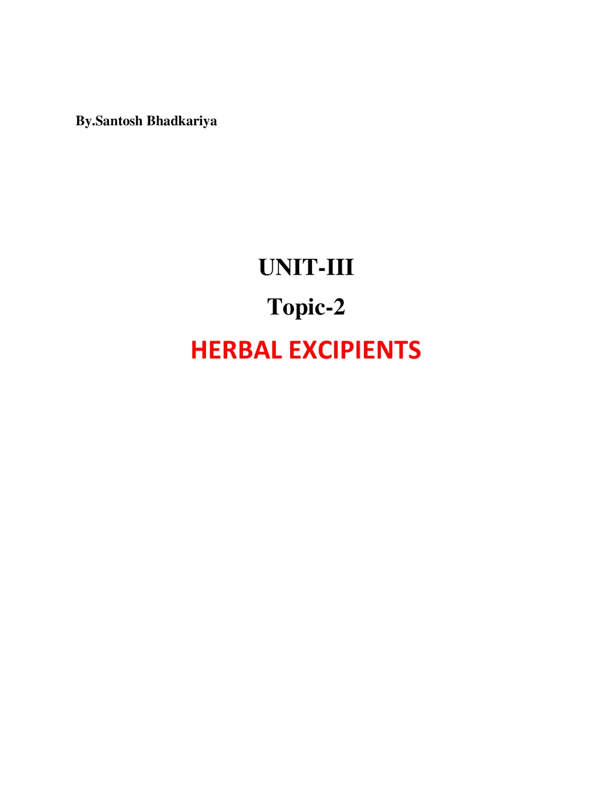 Herbal Excipients 6th Semester B.Pharmacy Lecture Notes,BP603T Herbal Drug Technology,BPharmacy,Handwritten Notes,BPharm 6th Semester,Important Exam Notes,