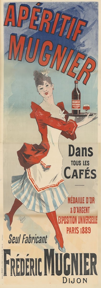 Apéritif Mugnier Dans tous les cafés Seul fabricant Frédéric Mugnier Dijon 1895