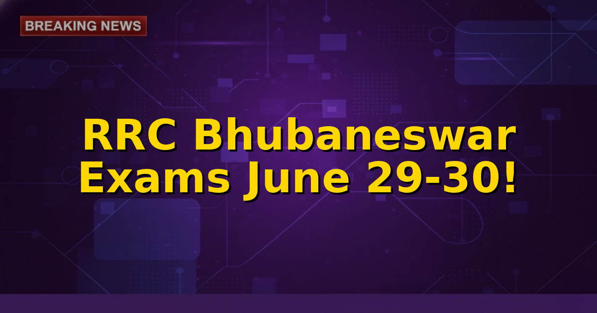 Image depicting a calendar with June 29-30, 2026 highlighted, symbolizing the RRC Bhubaneswar CBT exam dates.