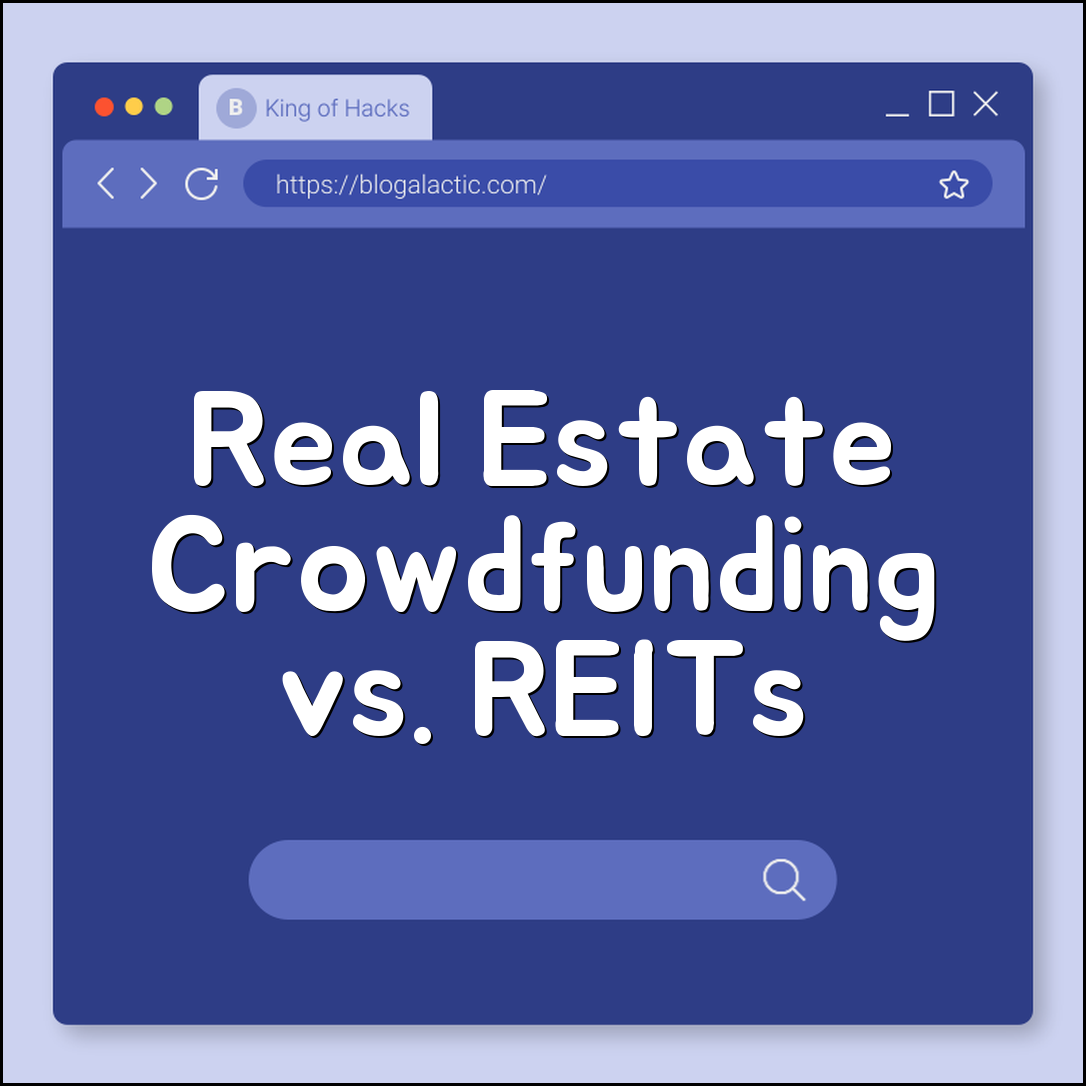 Real Estate Crowdfunding vs. REITs: Passive Investing Options Compared (Fundrise, Liquidity, Accredited Investor)