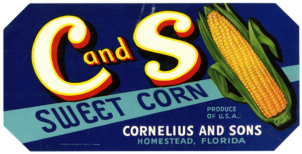 C and S Sweet Corn Label 1930 1950