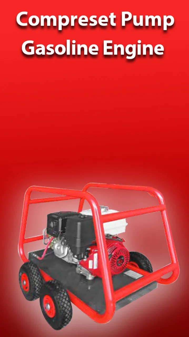 Compreset Pump Gasoline Engine