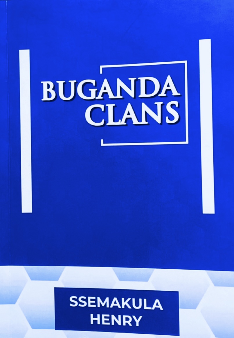 Buganda Clans by Ssemakula Henry