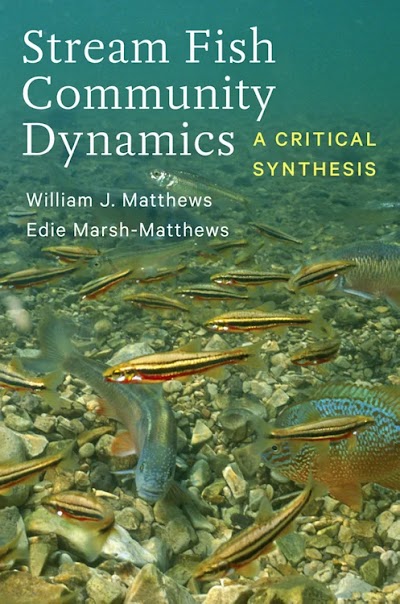 Stream Fish Community Dynamics- A Critical Synthesis