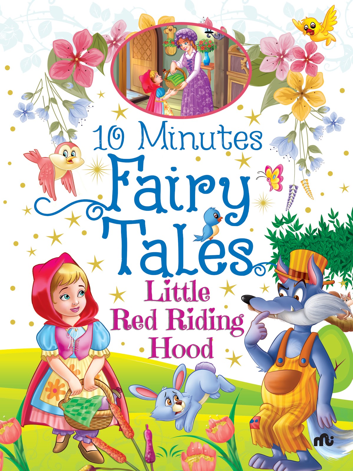 10 Minutes Fairy Tales Little Red Riding Hood_9789357027298