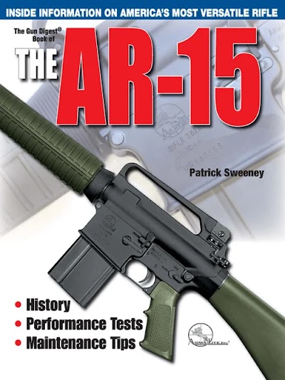 The Gun Digest Book of The AR-15
