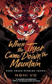 When The Tiger Came Down The Mountain