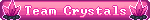 Team Crystals 1