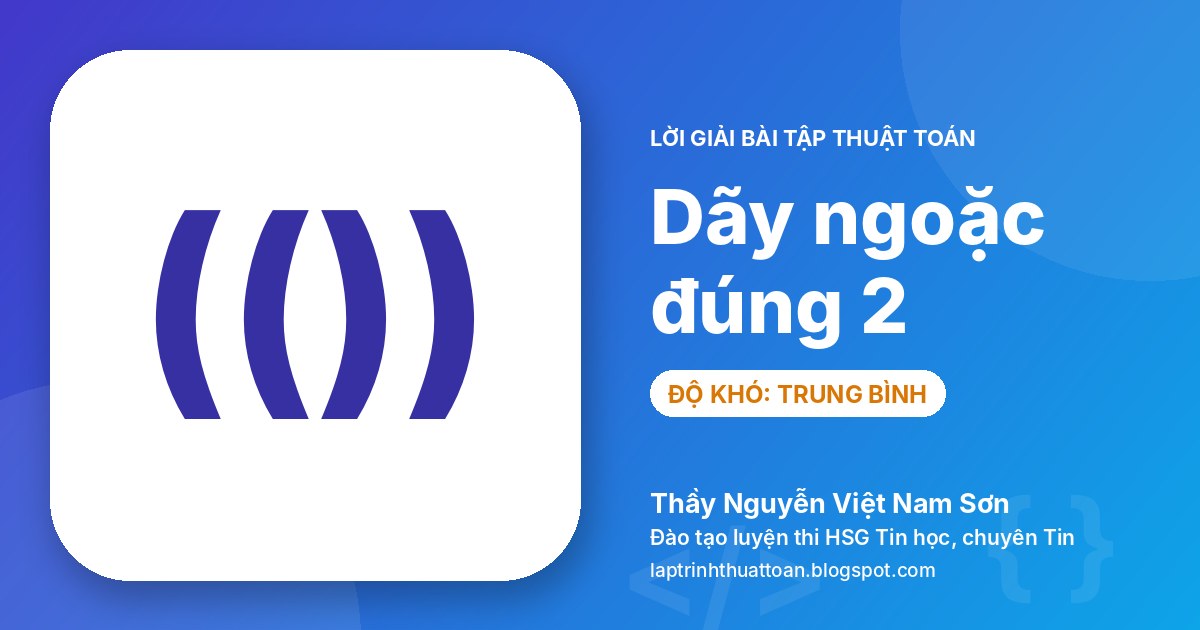 Dãy ngoặc đúng 2