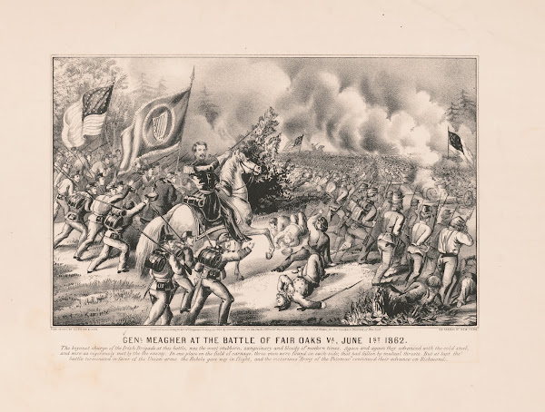 General Meagher at the Battle of Fair Oaks Va June 1st 1862 1862