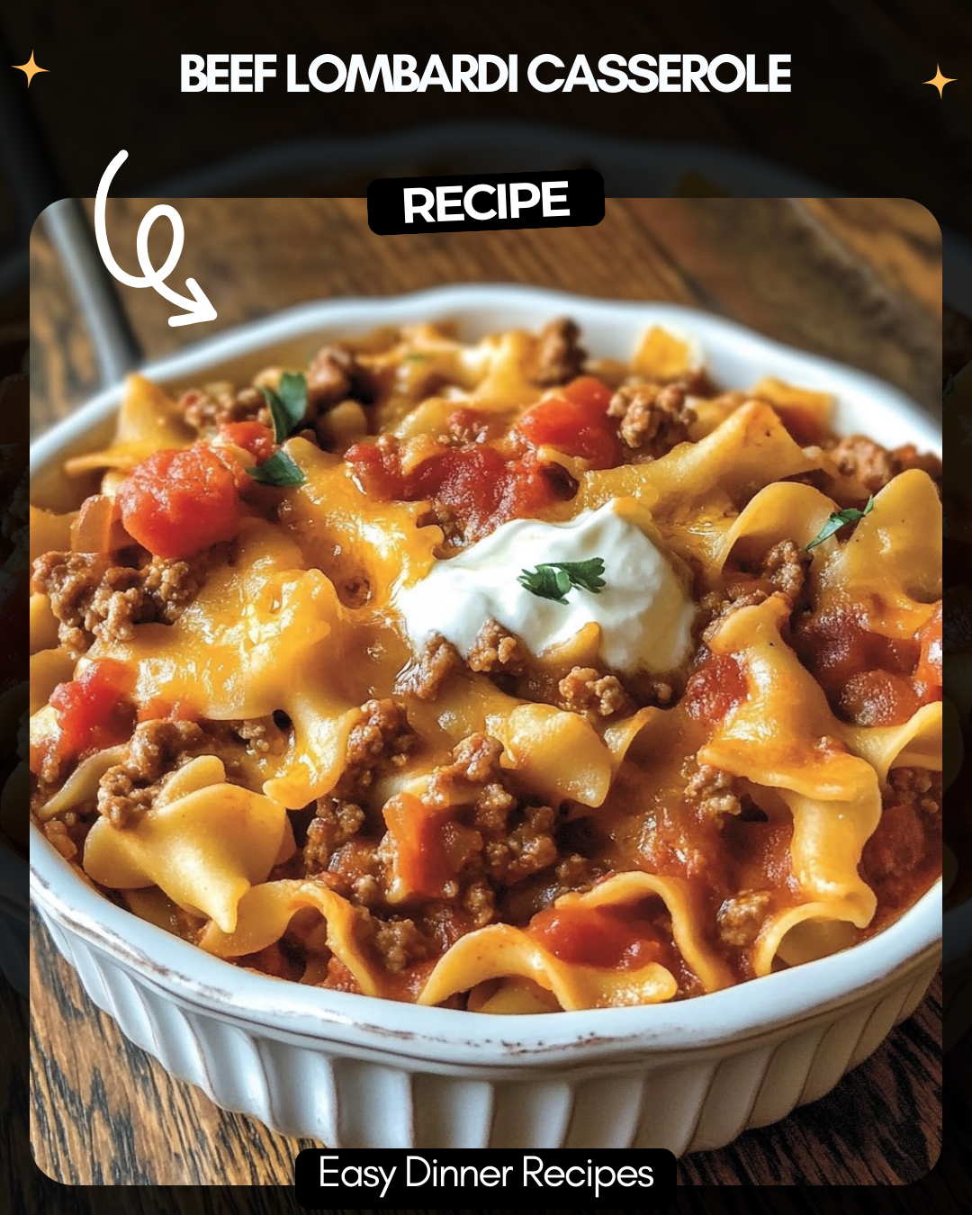 Beef Lombardi Casserole