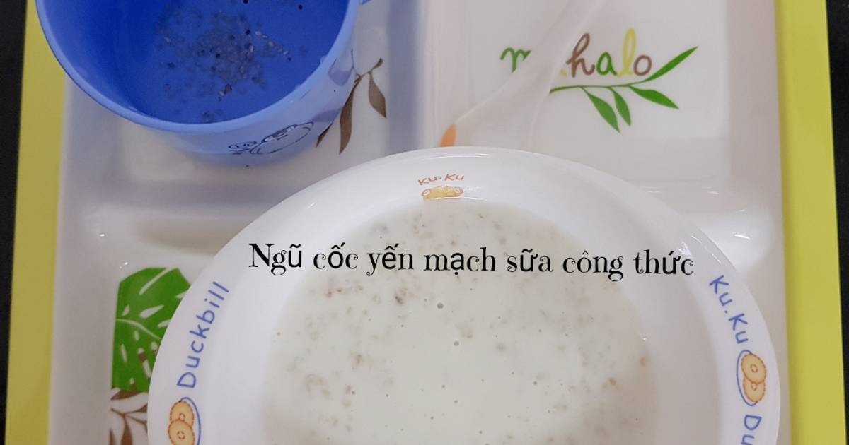 #5 | Ngũ cốc yến mạch sữa công thức or sữa mẹ