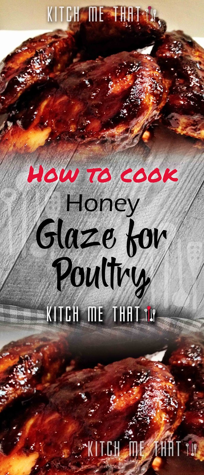 Honey Glaze for Poultry