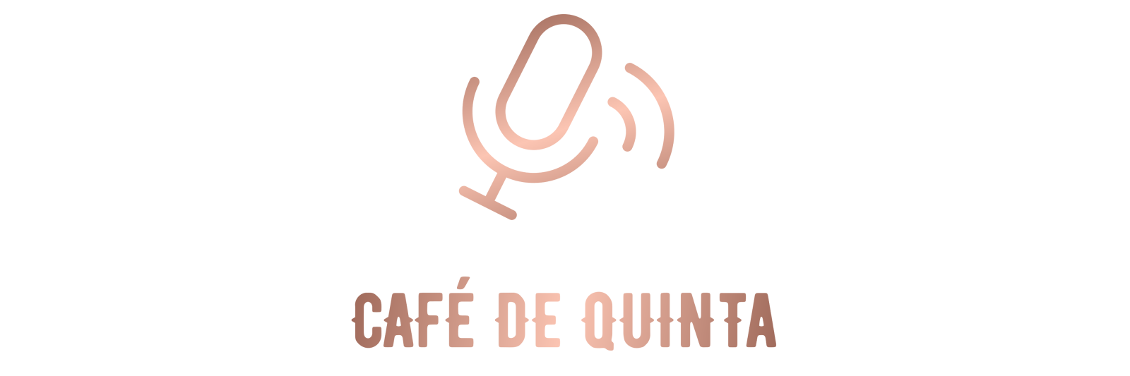 Café de Quinta - PodCast
