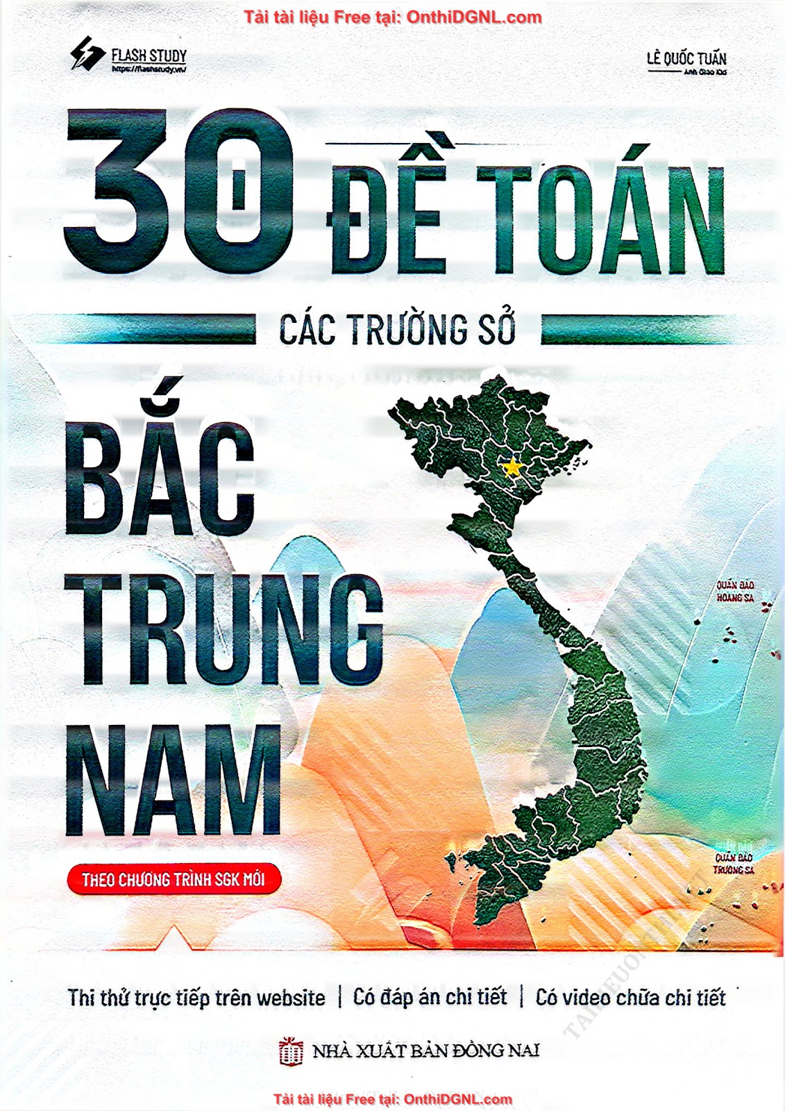 30 ĐỀ TOÁN CÁC TRƯỜNG SỞ BẮC TRUNG NAM THEO CHƯƠNG TRÌNH SGK MỚI