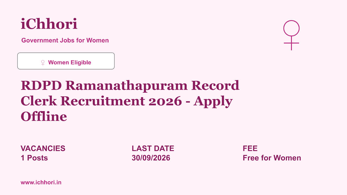 RDPD Ramanathapuram Record Clerk Recruitment 2026 - Apply Offline - iChhori