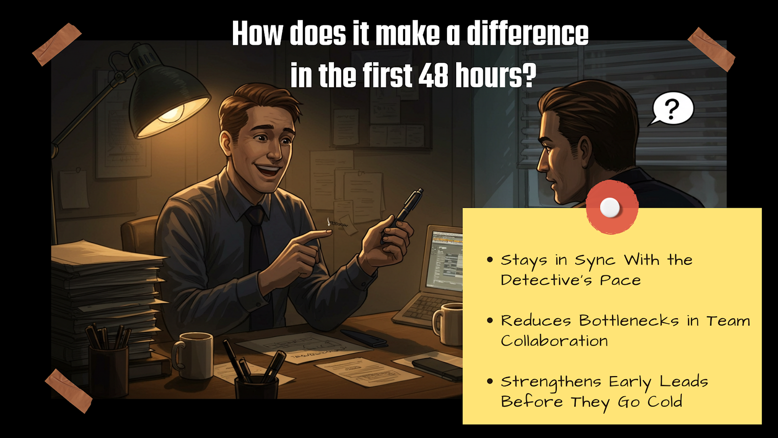 The First 48 Hours