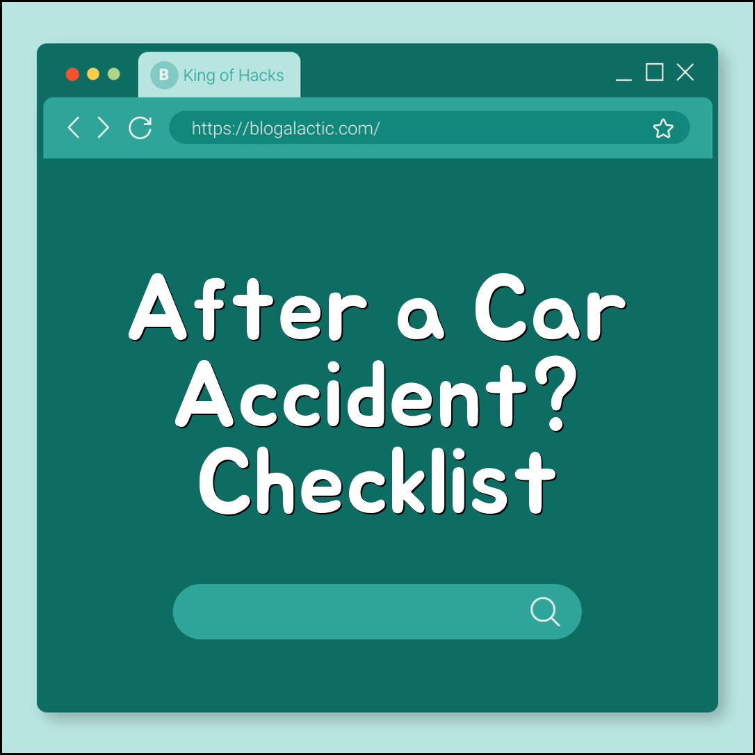 What to Do Immediately After a Car Accident Checklist 2026 (insurance claim, police report, personal injury lawyer)