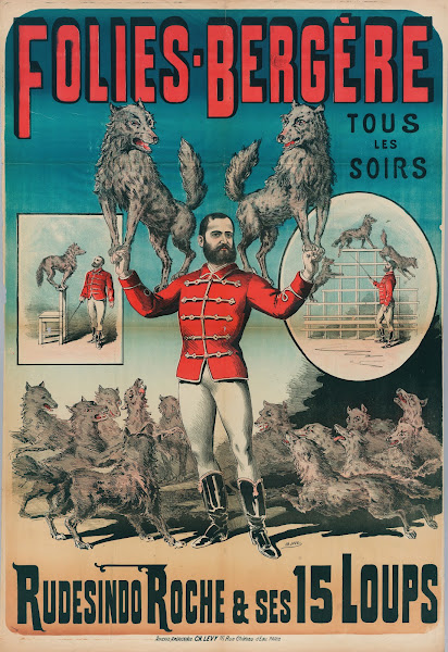 Folies Bergere Tous Les Soirs Rudesindo Roche  Ses 15 Loups 1882 1888
