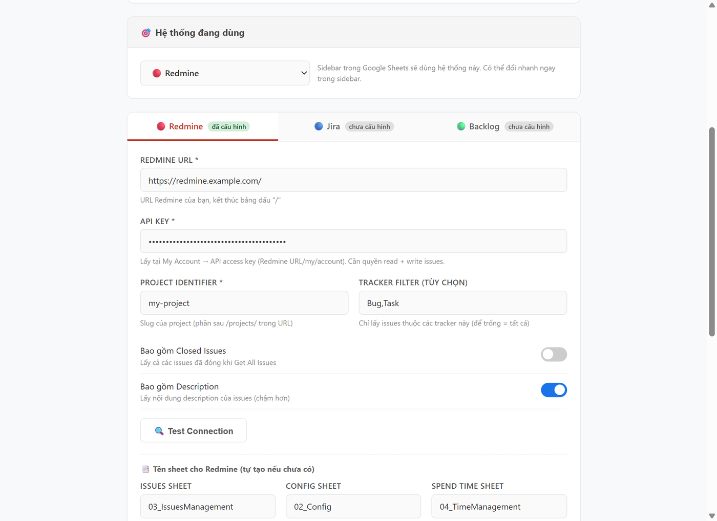 Chọn Hệ thống đang dùng và điền cấu hình Redmine