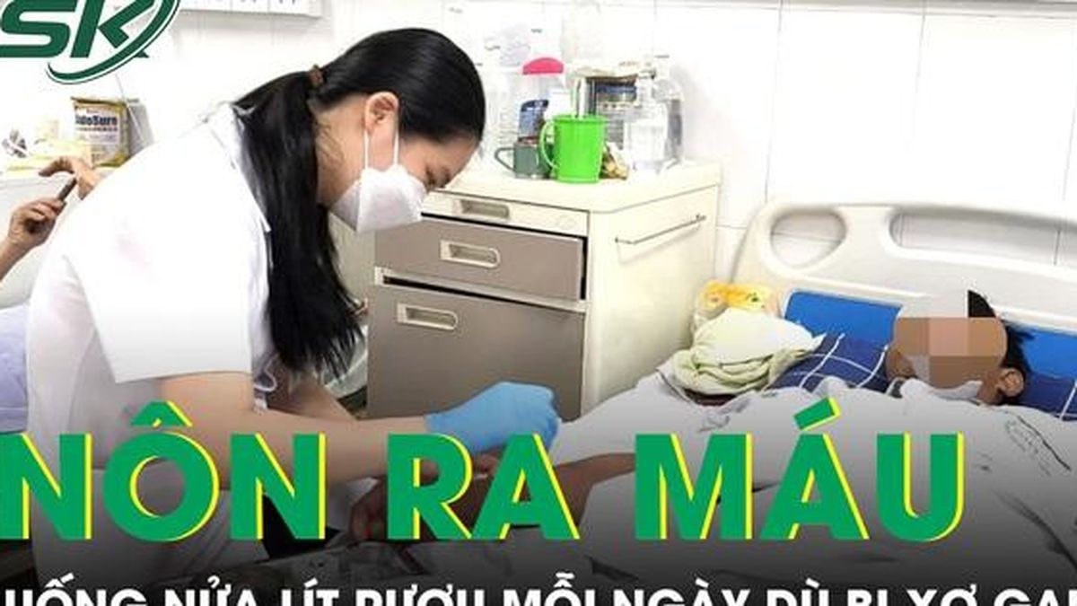 Uống nửa lít rượu mỗi ngày dù bị xơ gan, người đàn ông nôn ra máu ồ ạt - Báo Sức Khỏe &amp; Đời Sống