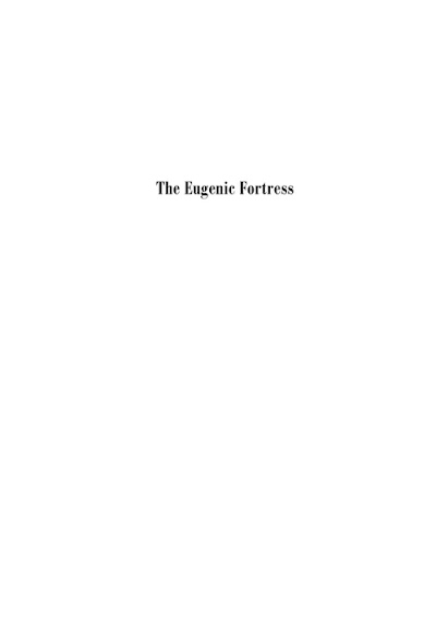 The Eugenic Fortress- The Transylvanian Saxon Experiment in Interwar Romania