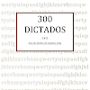 Dictado para trabajar la ortografia