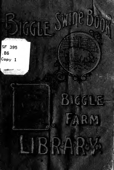 biggle swine book 1912