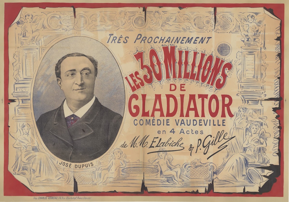 Très prochainement Les 30 millions de Gladiator comédie vaudeville en 4 actes de