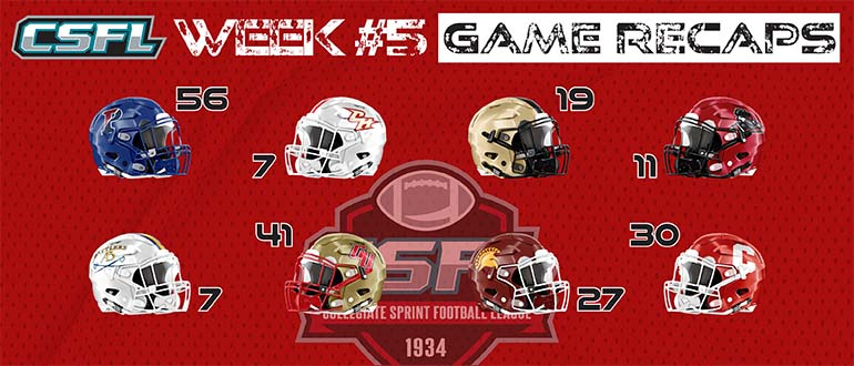 CSFL Week #5 Game Recaps