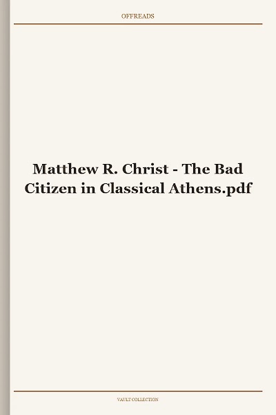 The Bad Citizen in Classical Athens