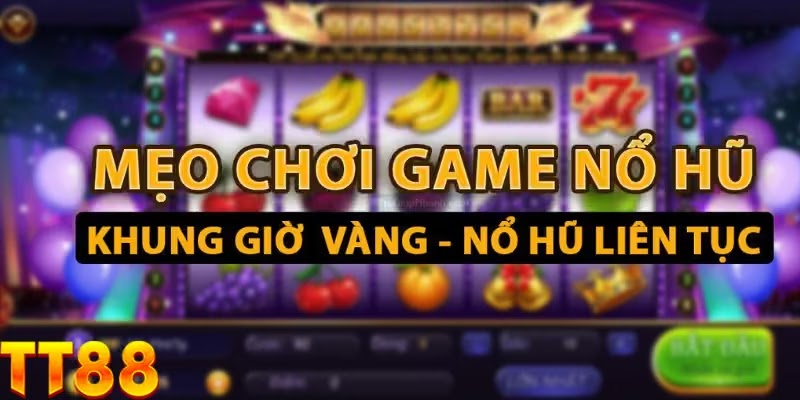 Giao diện sảnh Nổ hũ TT88 sang trọng với các tựa game nổi tiếng