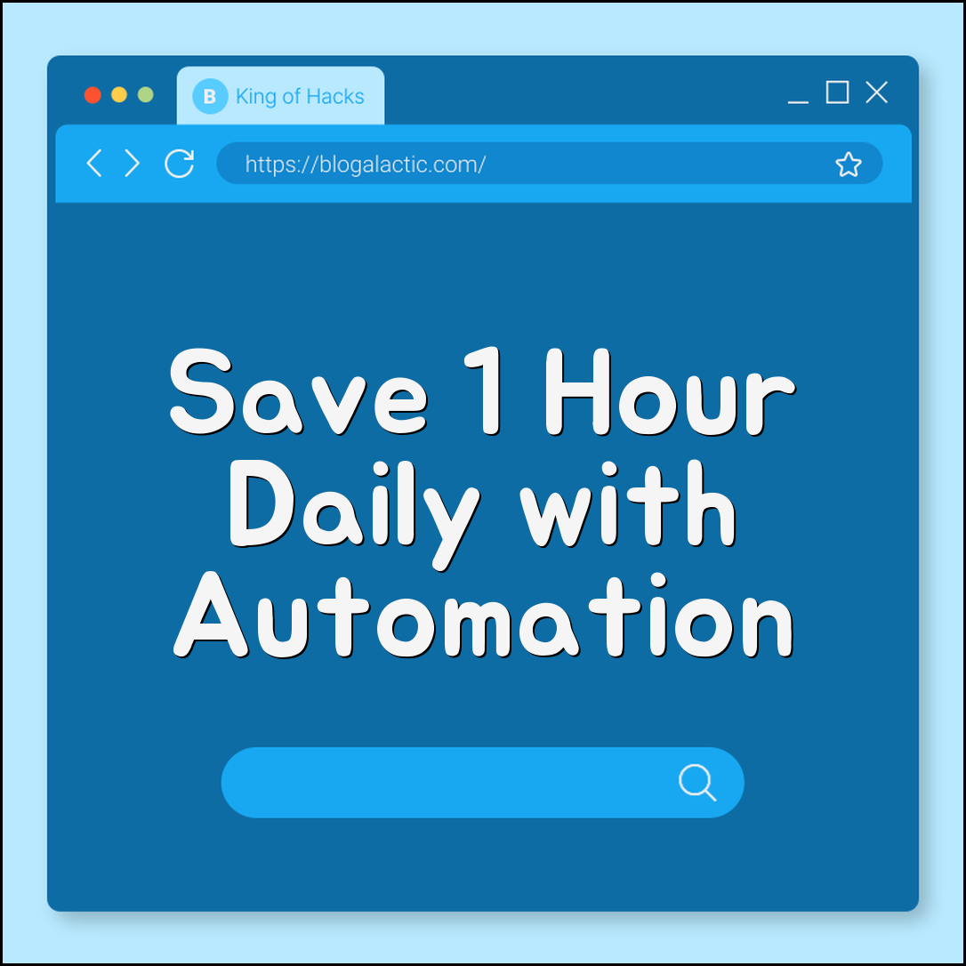Daily automation routines that save 1 hour a day (apps, triggers)