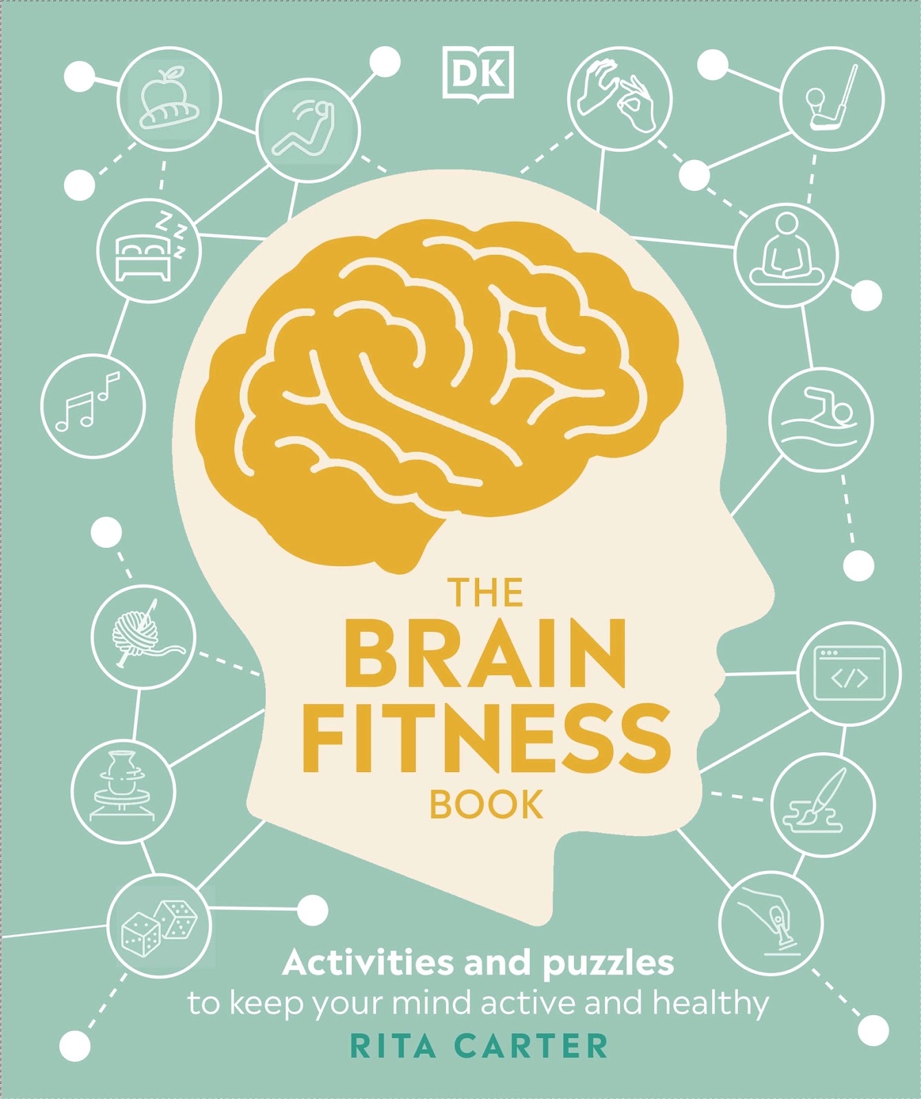 DK – The Brain Fitness Book: Activities and puzzles to keep your mind active and healthy *