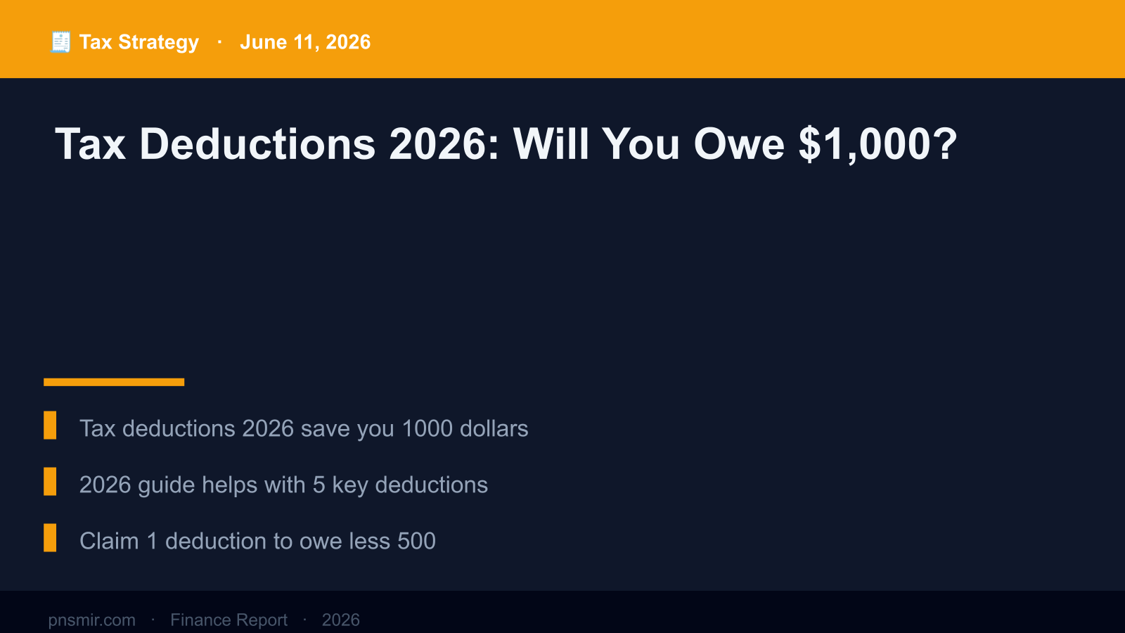 Tax Deductions 2026: Will You Owe $1,000? (2026 Guide) Key Summary