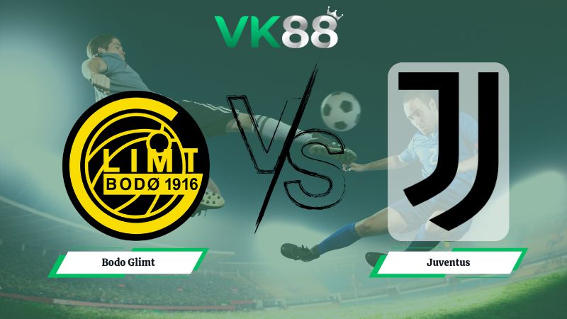 soi kèo Bodo Glimt vs Juventus 03h00 ngày 26/11/2025