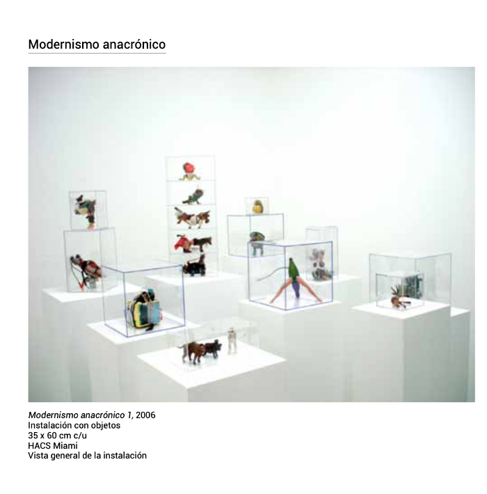 Modernismo Anacrónico 1 instalacion 2006