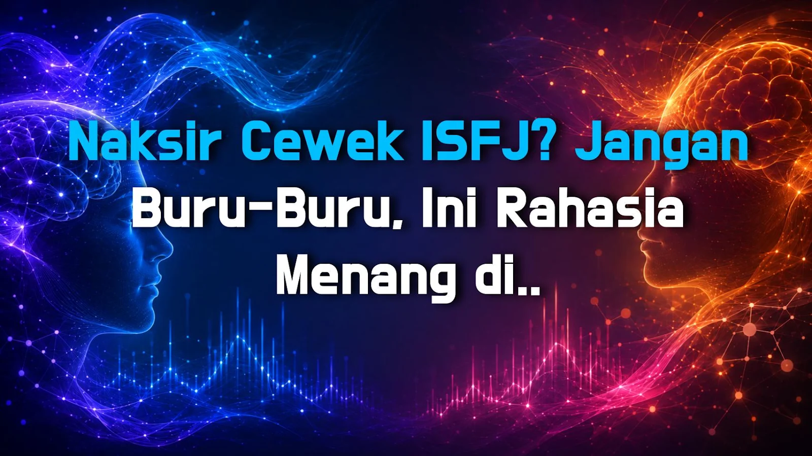 Naksir Cewek ISFJ? Jangan Buru-Buru, Ini Rahasia Menang di Hatinya!