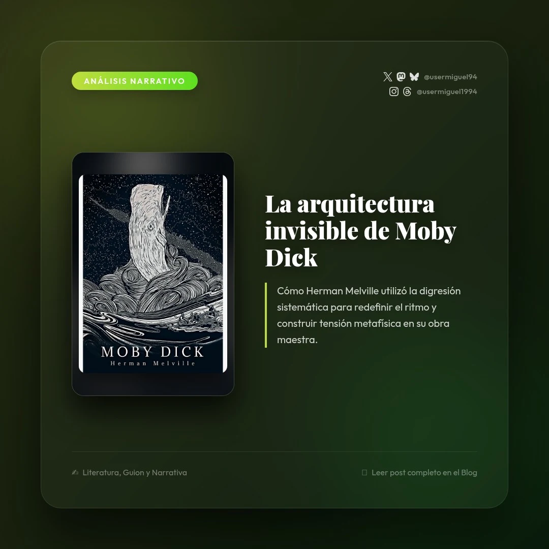 El arte de la digresión: la arquitectura invisible de Moby Dick
