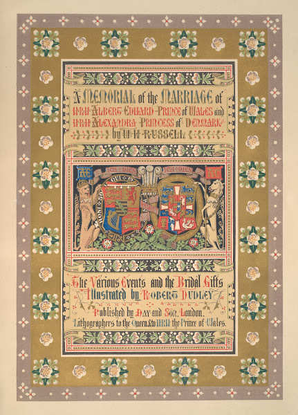A Memorial of the Marriage of HRH Albert Edward Prince of Wales and HRH Alexandr