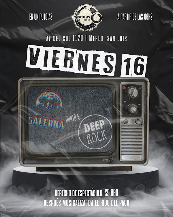 Galerna, Deep Rock y Verde Kabeza en Un Puto As