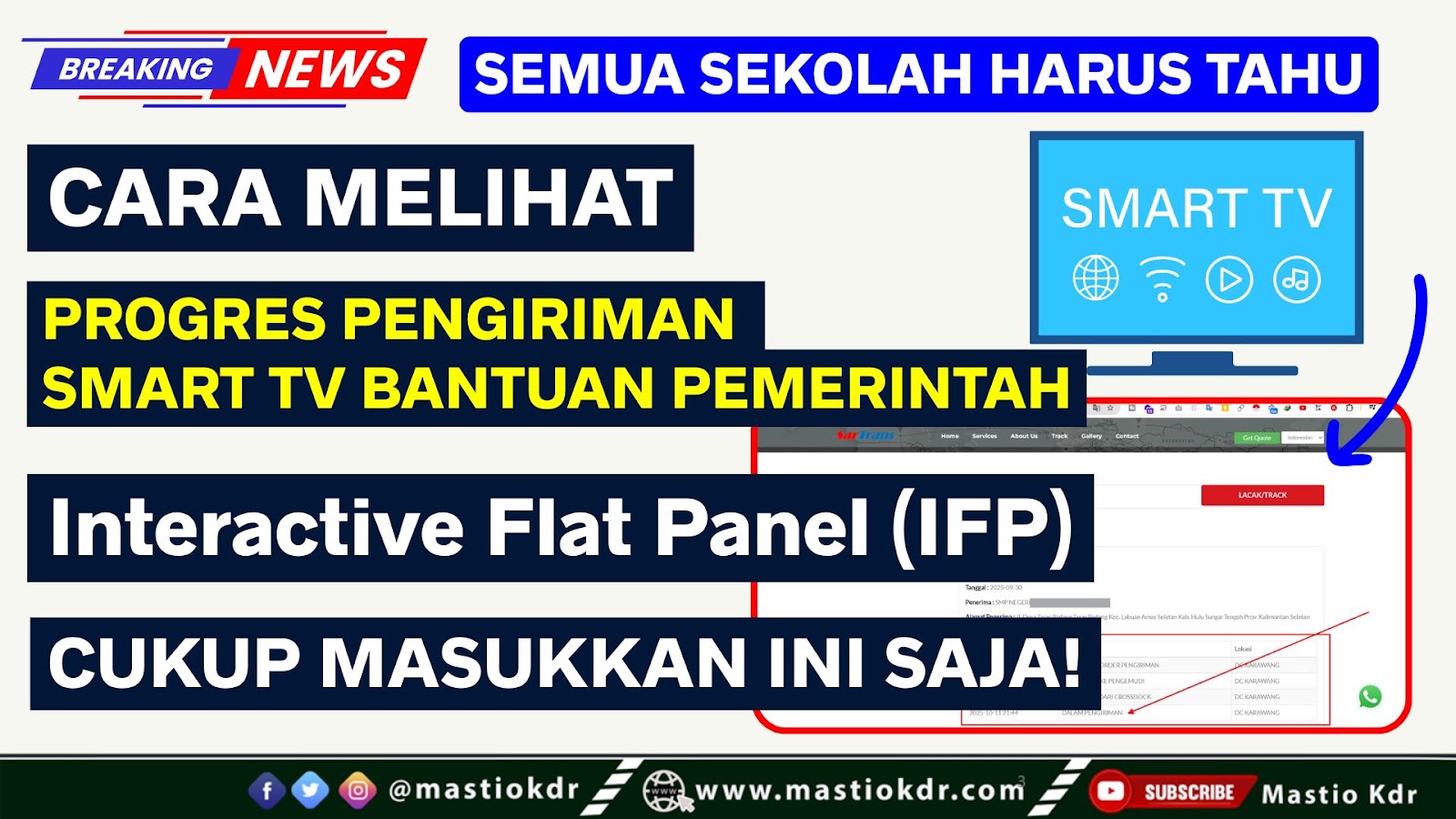 Cara Melihat Progres Pengiriman Bantuan Smart TV Pemerintah/Interactive ...