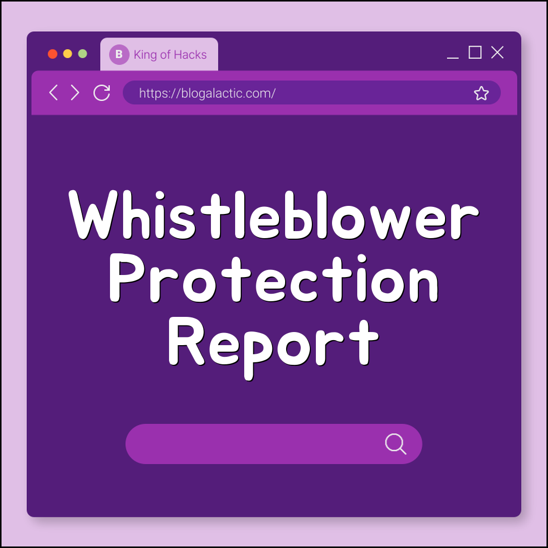 Whistleblower Protection Laws How to Report Corporate Fraud (retaliation, false claims act, anonymous reporting)